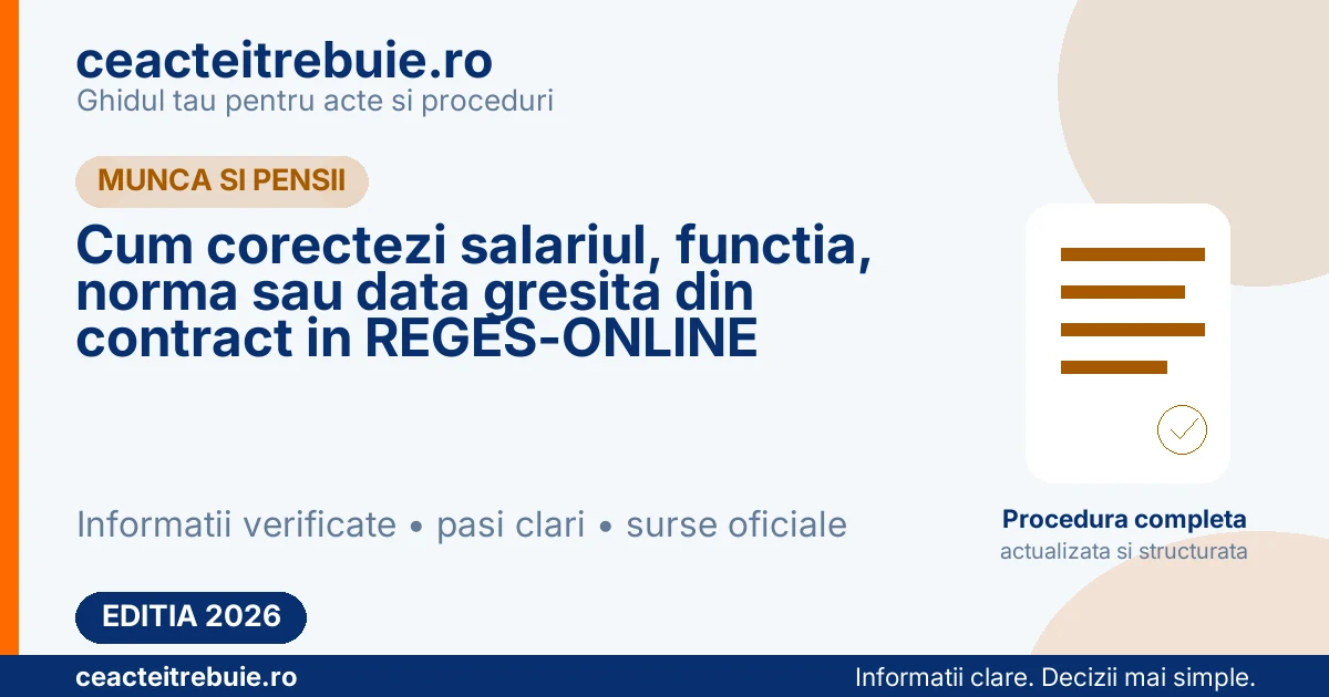 Cum corectezi salariul, functia, norma sau data gresita din contract in REGES-ONLINE