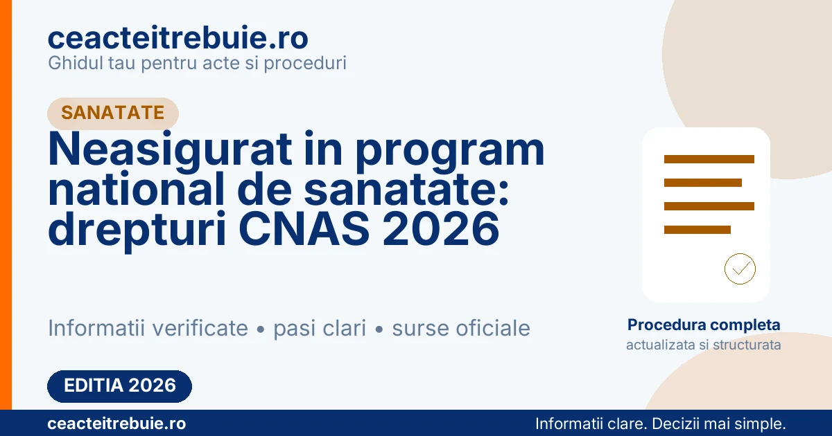 Pacient neasigurat inscris intr-un program national de sanatate in 2026: ce servicii primeste prin CNAS
