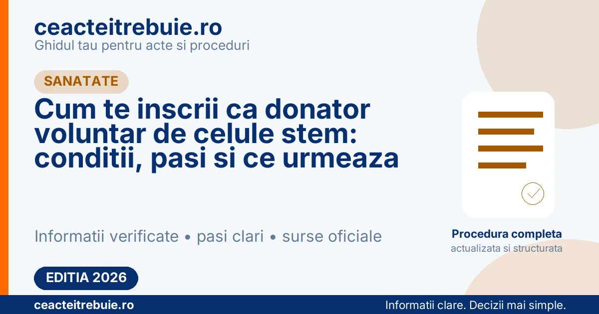 Cum te inscrii ca donator voluntar de celule stem: conditii, pasi si ce urmeaza