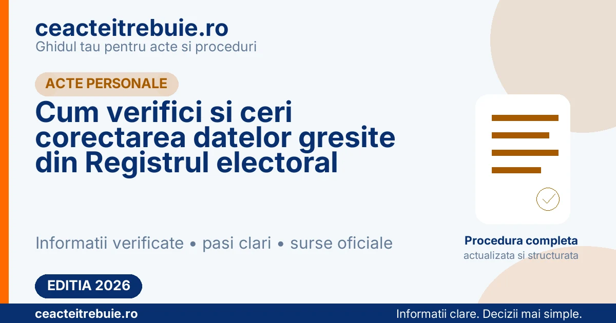 Cum verifici si ceri corectarea datelor gresite din Registrul electoral