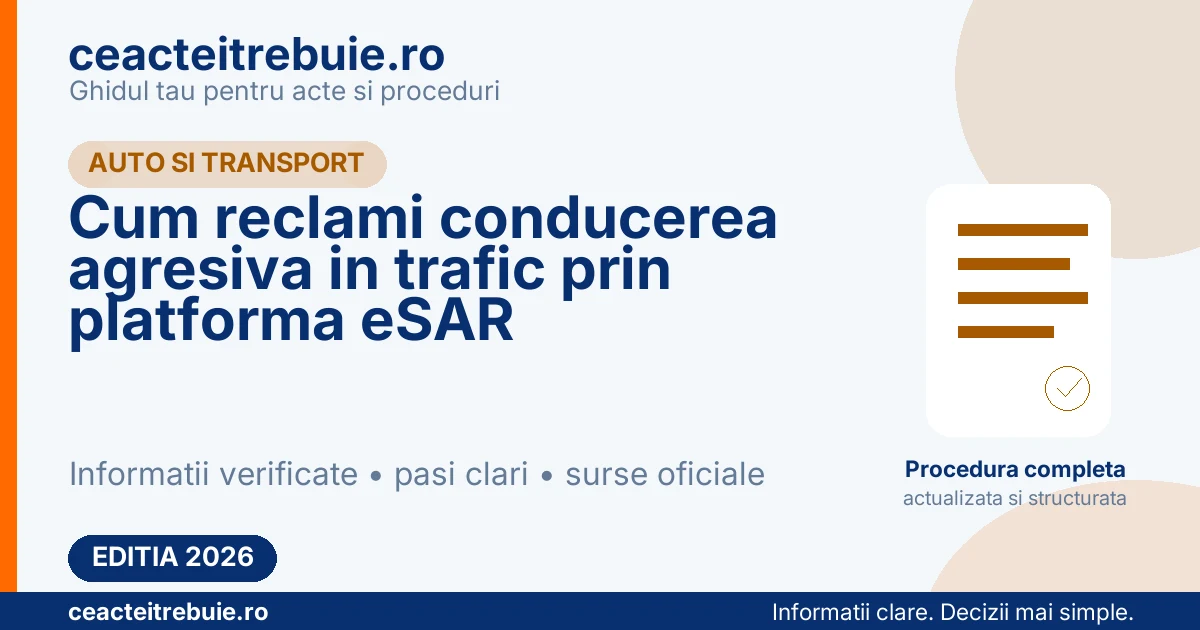 Cum reclami conducerea agresiva in trafic prin platforma eSAR