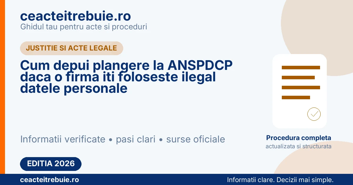 Cum depui plangere la ANSPDCP daca o firma iti foloseste ilegal datele personale