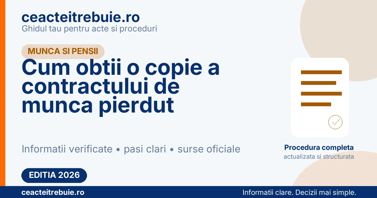 Cum obtii o copie a contractului de munca pierdut