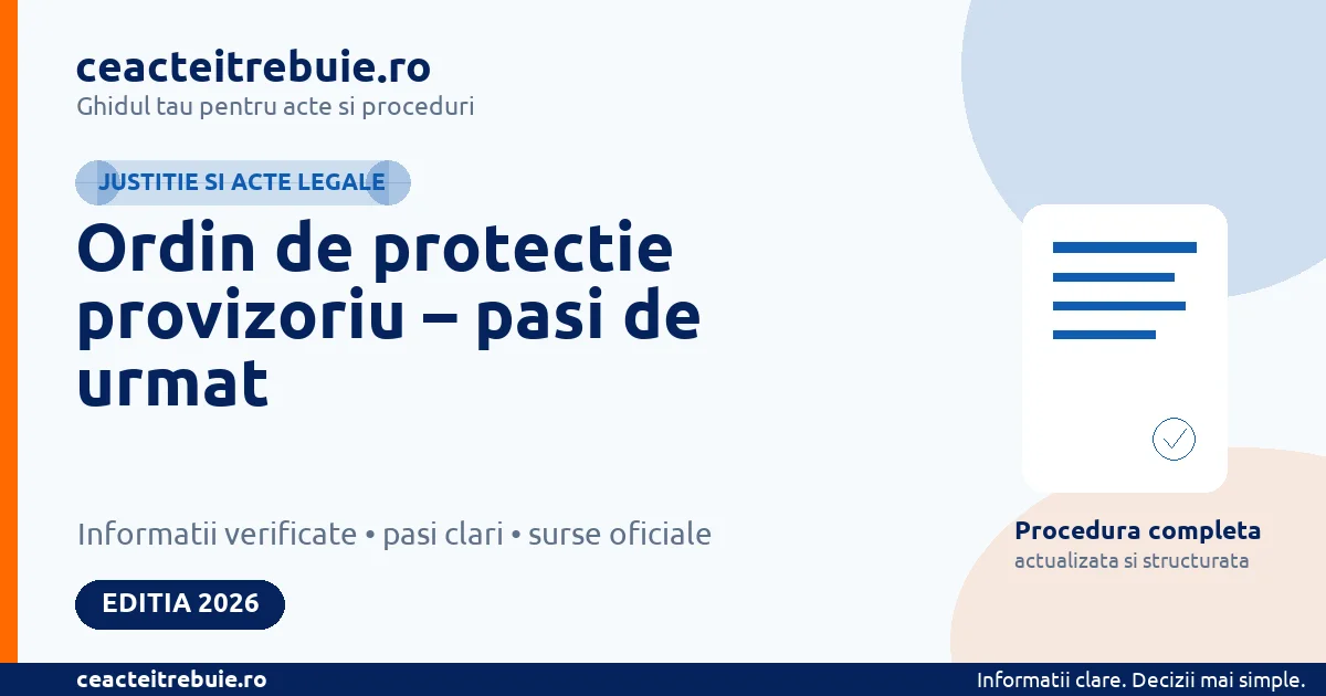Ordin de protectie provizoriu – pasi de urmat