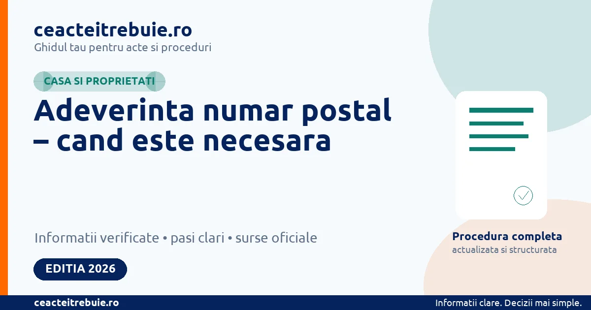 Adeverinta numar postal – cand este necesara