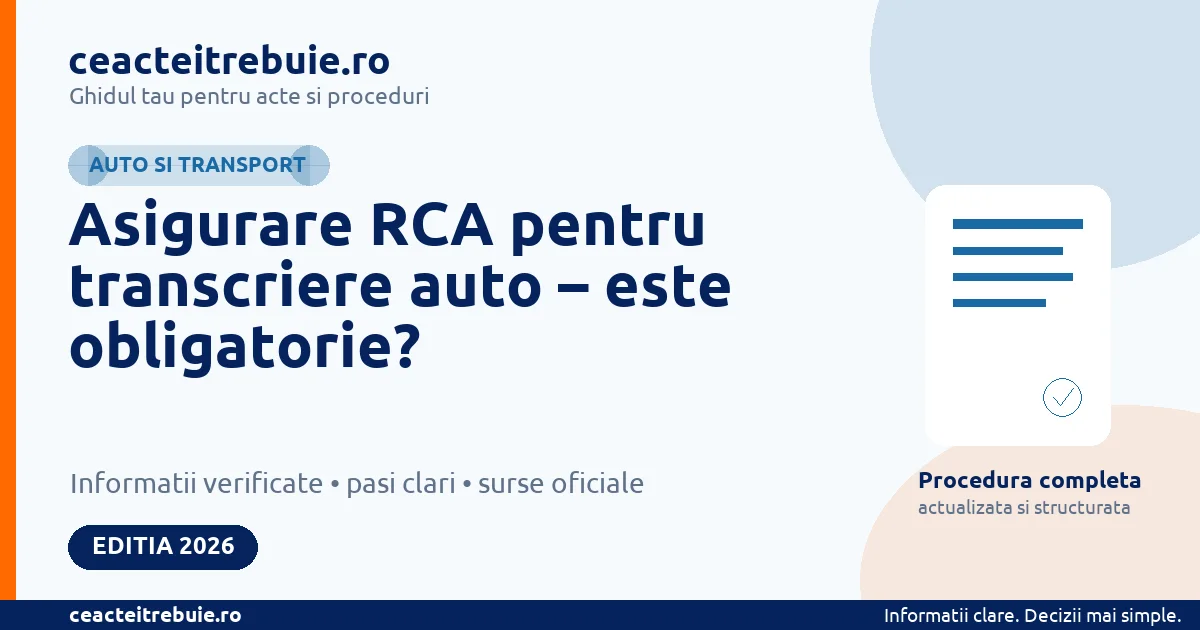 Asigurare RCA pentru transcriere auto – este obligatorie?