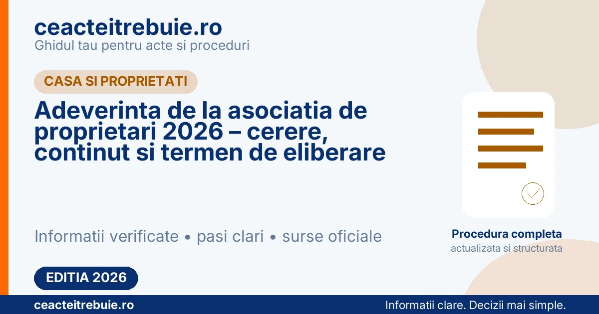 Adeverinta de la asociatia de proprietari 2026 – cerere, continut si termen de eliberare