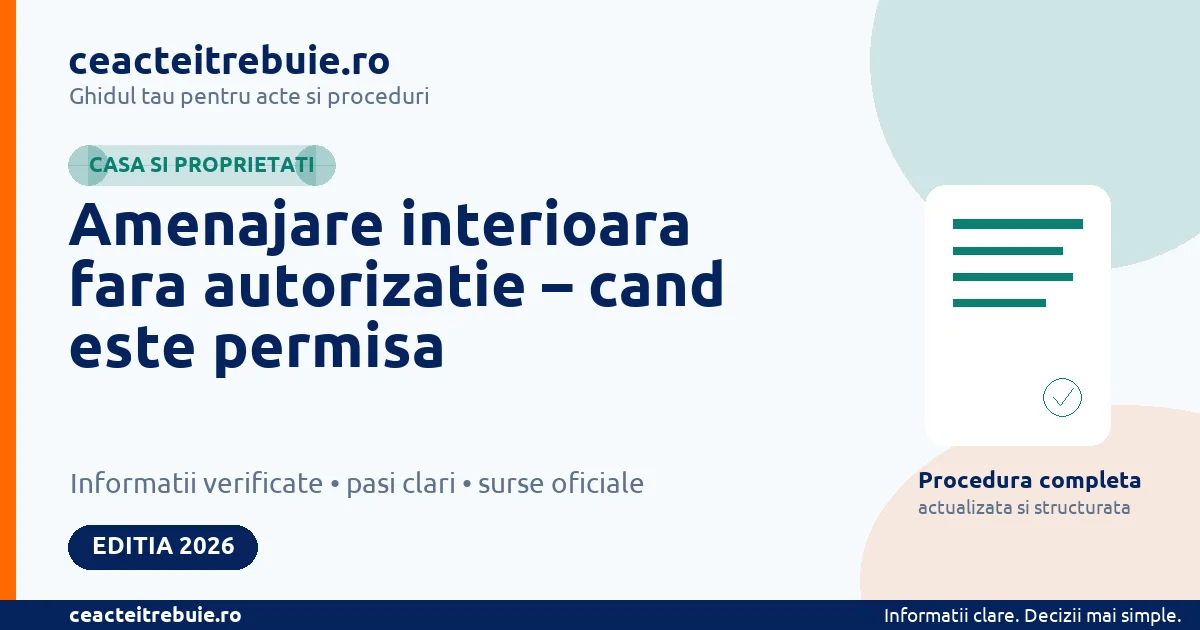 Amenajare interioara fara autorizatie – cand este permisa