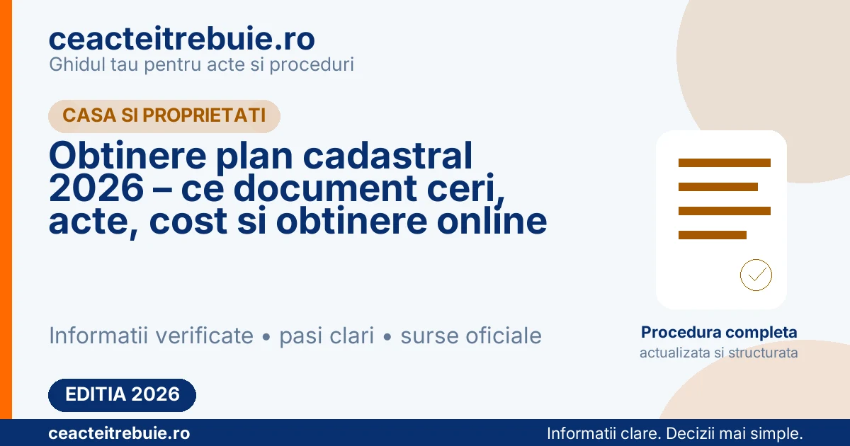 Obtinere plan cadastral 2026 – ce document ceri, acte, cost si obtinere online