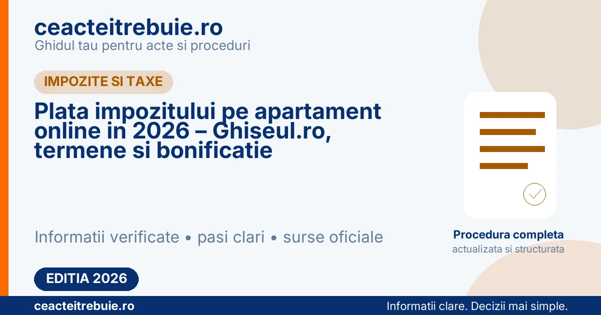 Plata impozitului pe apartament online in 2026 – Ghiseul.ro, termene si bonificatie