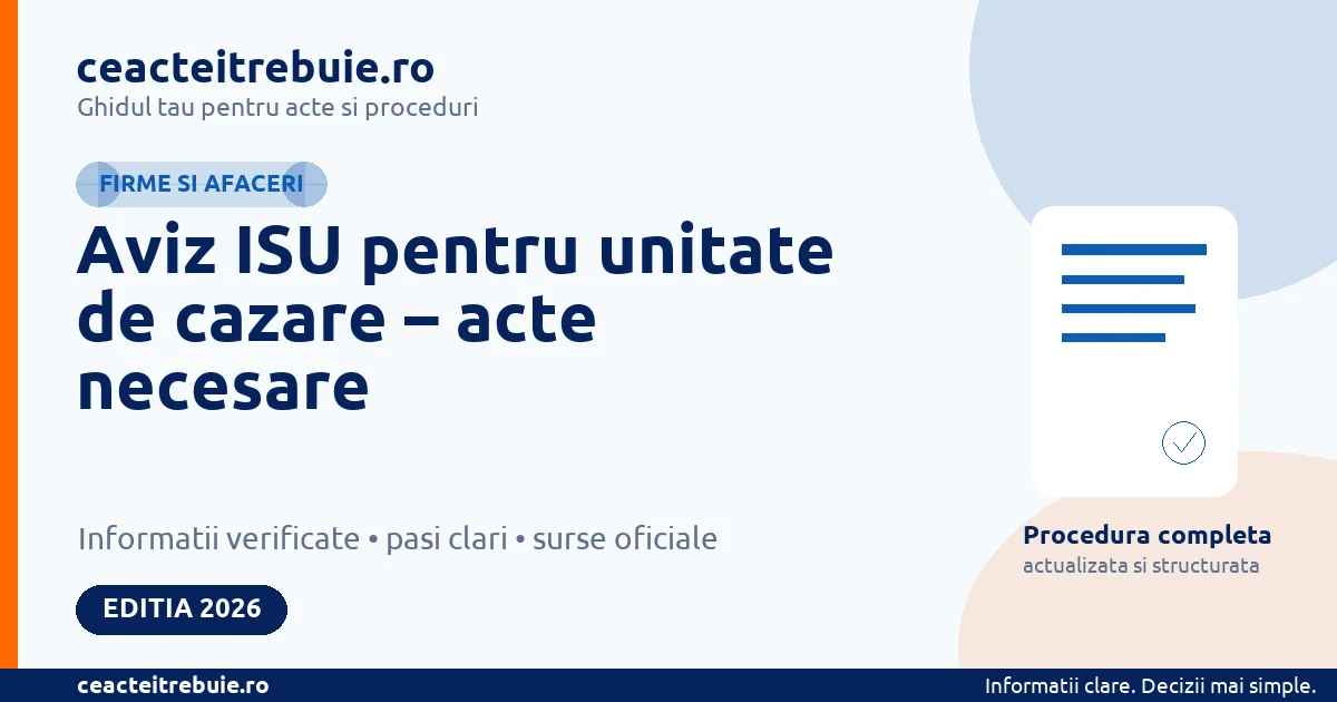 Aviz ISU pentru unitate de cazare – acte necesare