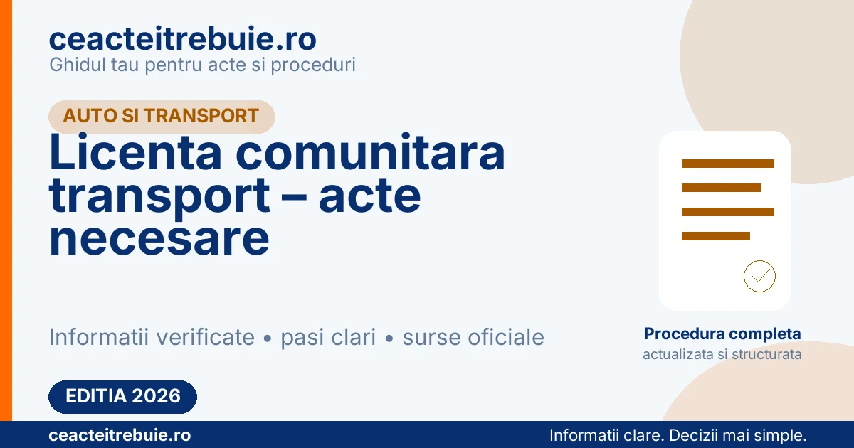 Licenta comunitara transport – acte necesare