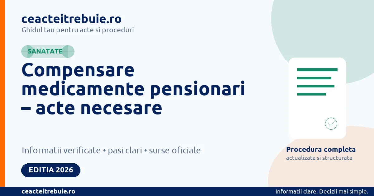 Compensare medicamente pensionari – acte necesare