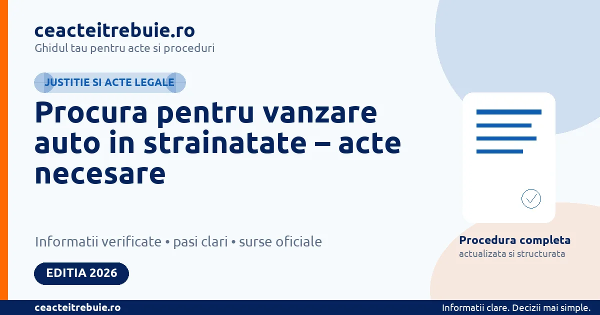 Procura pentru vanzare auto in strainatate – acte necesare