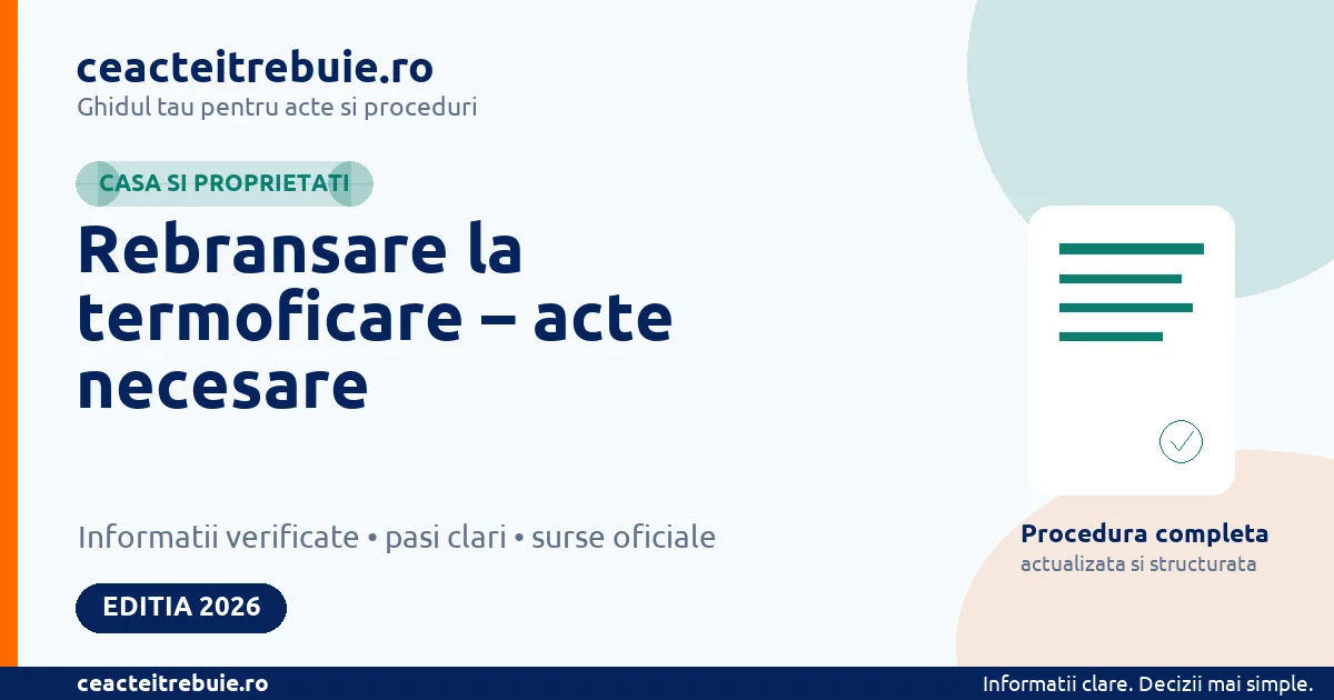 Rebransare la termoficare – acte necesare - Casa si proprietati