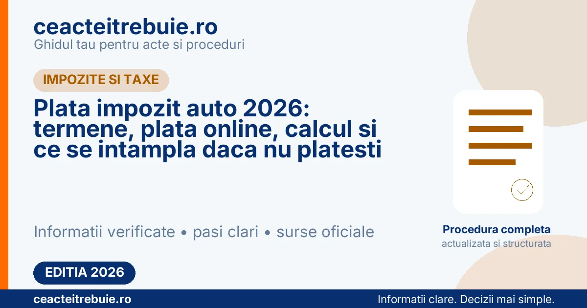 Plata impozit auto 2026: termene, plata online, calcul si ce se intampla daca nu platesti