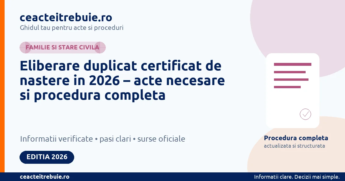 Eliberare duplicat certificat de nastere in 2026 – acte necesare si procedura completa - Familie si stare civila