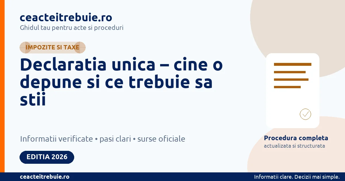 Declaratia unica 2026: cine depune formularul 212, termen, completare si trimitere la ANAF