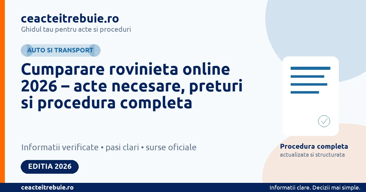 Cumparare rovinieta online 2026 – acte necesare, preturi si procedura completa
