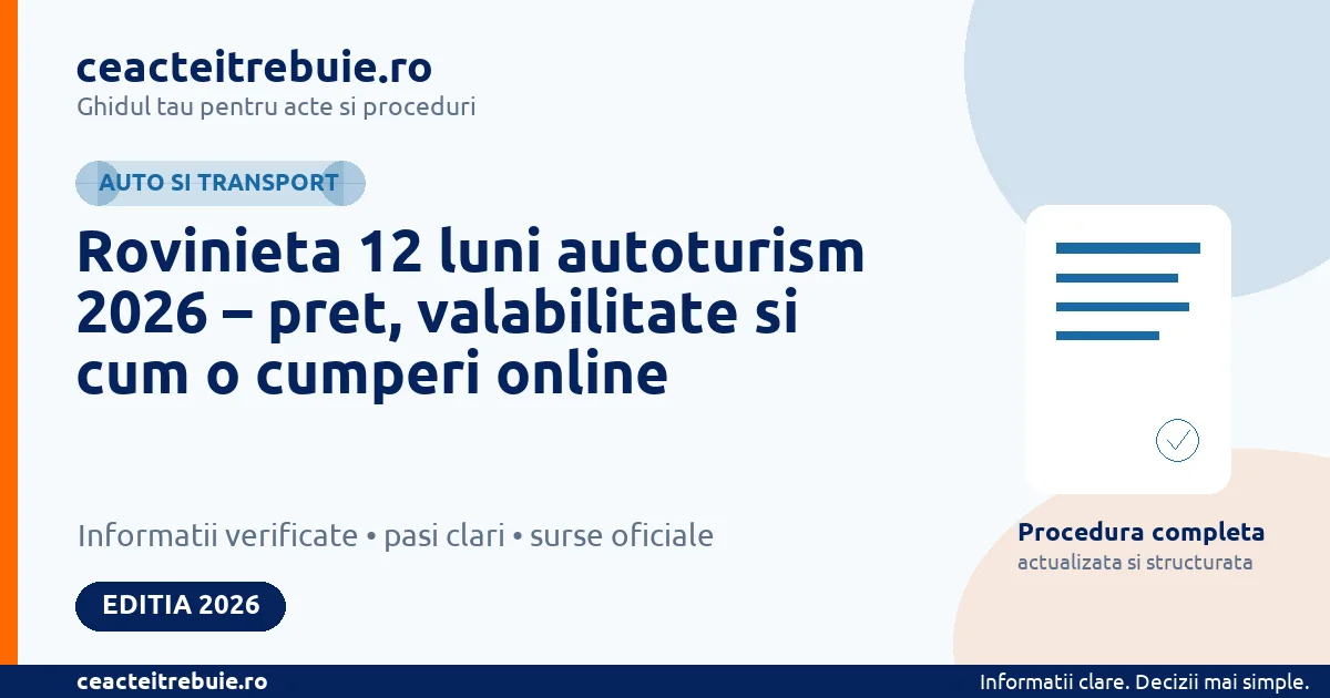 Rovinieta 12 luni autoturism 2026 – pret, valabilitate si cum o cumperi online
