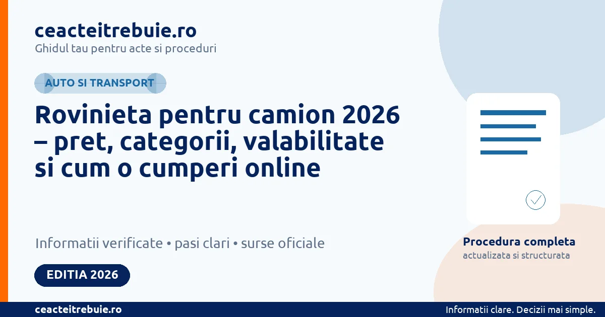 Rovinieta pentru camion 2026 – pret, categorii, valabilitate si cum o cumperi online
