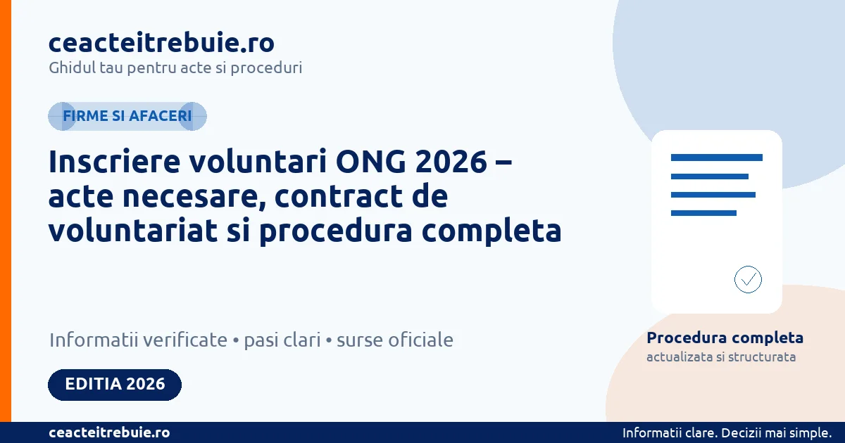 Inscriere voluntari ONG 2026 – acte necesare, contract de voluntariat si procedura completa