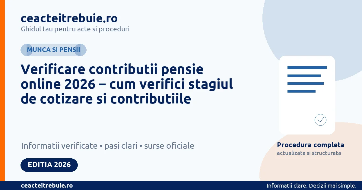 Verificare contributii pensie online 2026 – cum verifici stagiul de cotizare si contributiile
