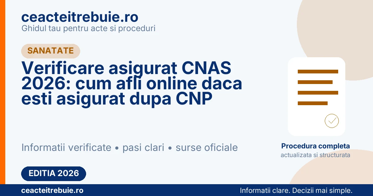 Verificare asigurat CNAS 2026: cum afli online daca esti asigurat dupa CNP