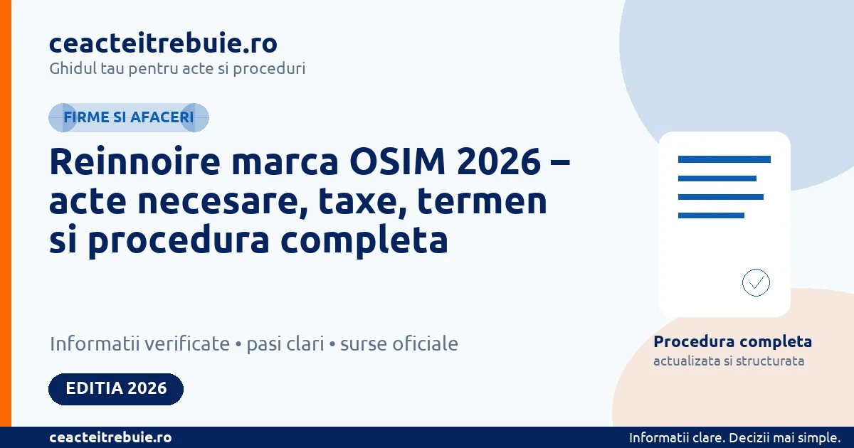 Reinnoire marca OSIM 2026 – acte necesare, taxe, termen si procedura completa