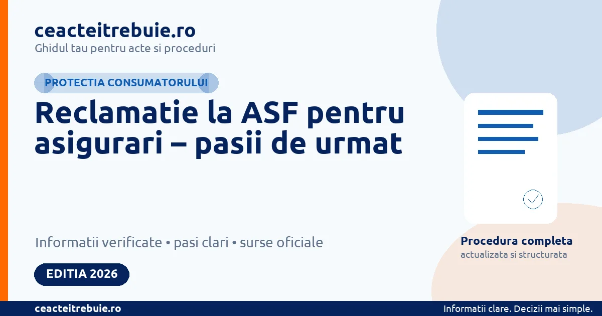 Reclamatie ASF asigurari: documente, depunere online si termen de raspuns