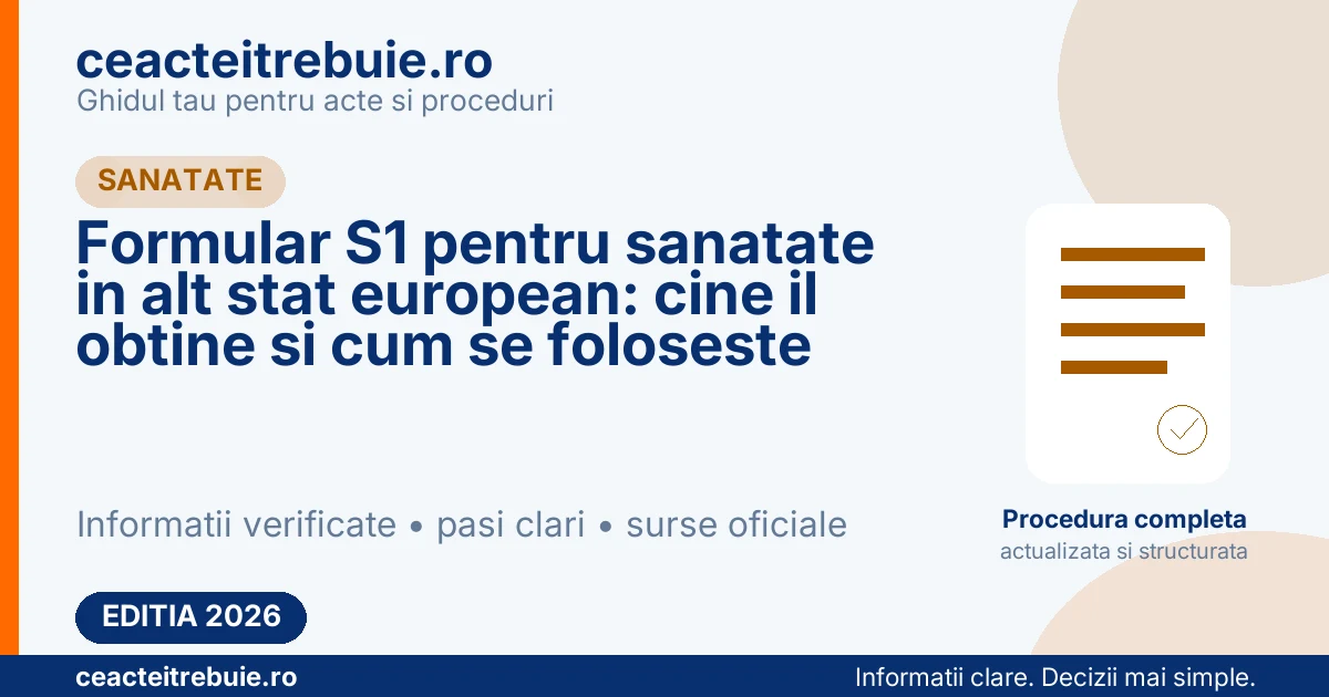 Formular S1 pentru sanatate in alt stat european: cine il obtine si cum se foloseste