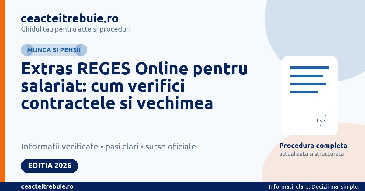 Extras REGES Online pentru salariat: cum verifici contractele si vechimea