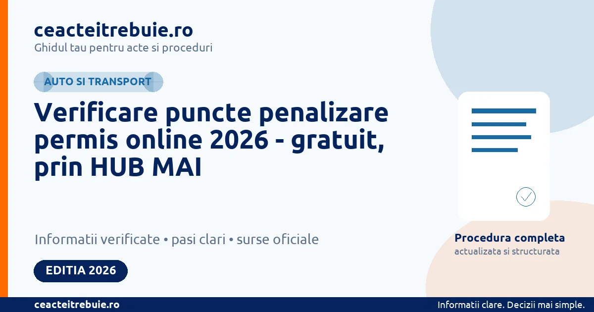 Verificare puncte penalizare permis online 2026 - gratuit, prin HUB MAI - Auto si transport