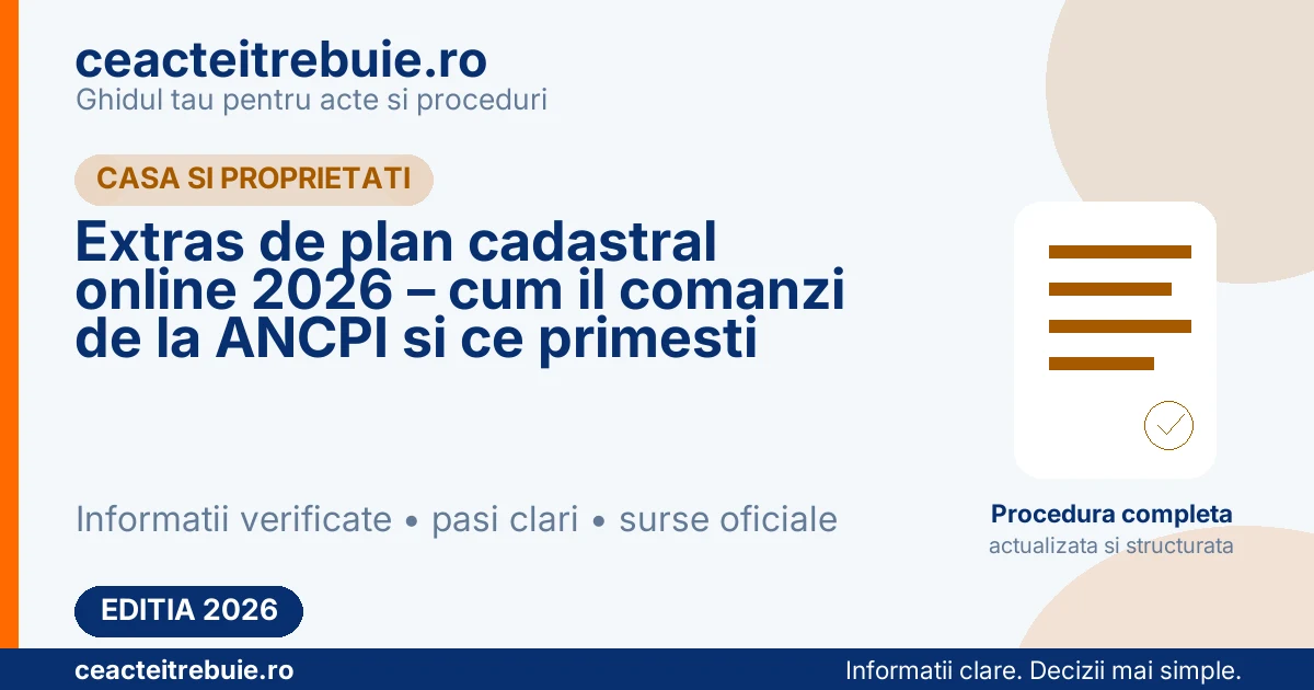 Extras de plan cadastral online 2026 – cum il comanzi de la ANCPI si ce primesti