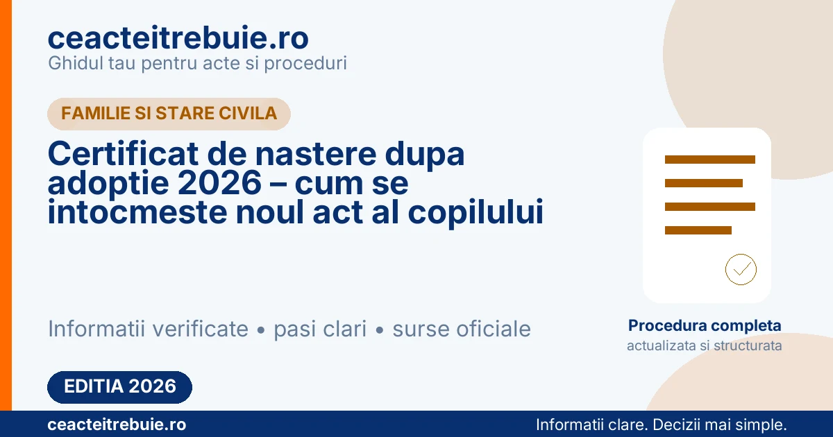 Certificat de nastere dupa adoptie 2026 – cum se intocmeste noul act al copilului