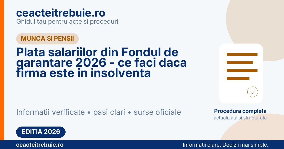 Plata salariilor din Fondul de garantare 2026 - ce faci daca firma este in insolventa